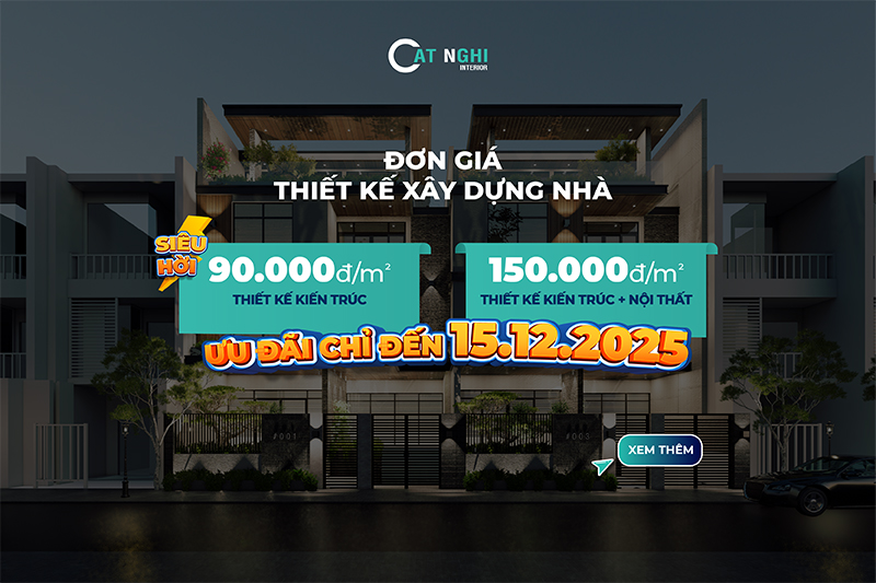 ƯU ĐÃI THIẾT KẾ KIẾN TRÚC VÀ NỘI THẤT SIÊU HỜI chỉ áp dụng đến ngày 15.12.2025