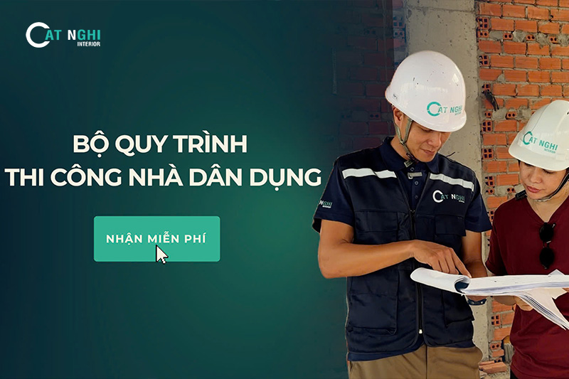 NHẬN MIỄN PHÍ BỘ QUY TRÌNH THI CÔNG NHÀ DÂN DỤNG và GIẢM 20% PHÍ DỊCH VỤ TƯ VẤN GIÁM SÁT